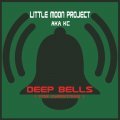 Little Moon Project aka KC - Deep Bells (For Christmas)