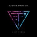 Endtime Prophets - A New Religion (Album)